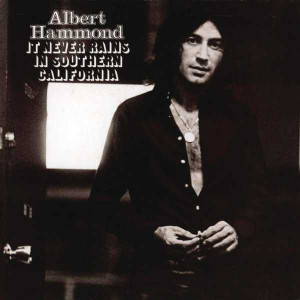 Albert_hammond_it_never_rains_in__2