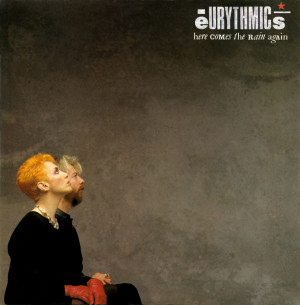 Eurythmics_here_comes_the_rain_agai