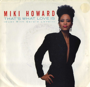 Miki_howard_gerald_levert_thats_wha