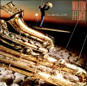 Wilton_felder_we_all_have_a_star