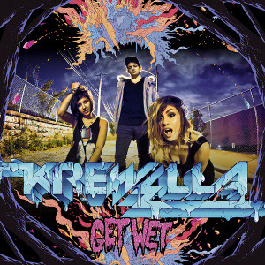 Krewella_get_wet_j