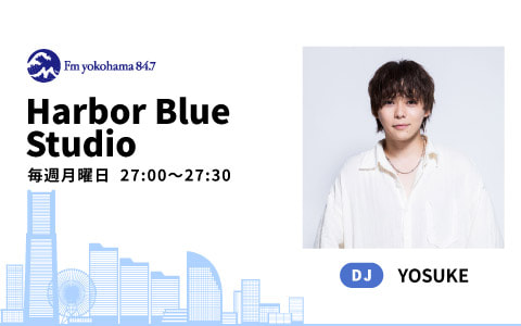 Harbor Blue Studio - Fm yokohama 84.7