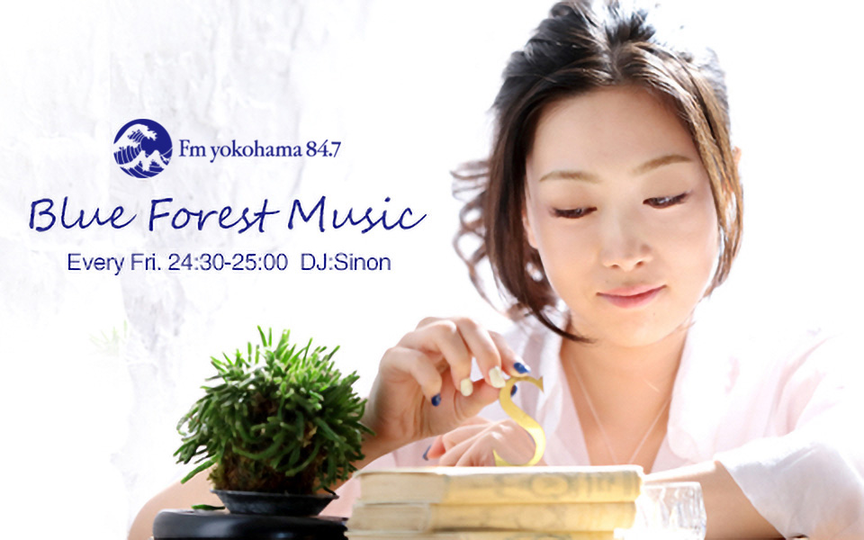 Blue Forest Music - Fm yokohama 84.7