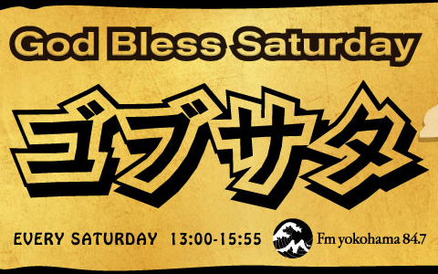 God Bless Saturday | Fm yokohama 84.7