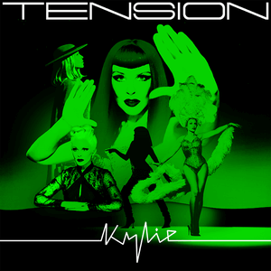 Tension / Kylie Minogue 