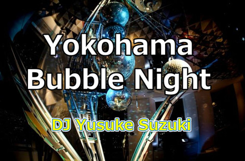 Yokohama_bubble_night